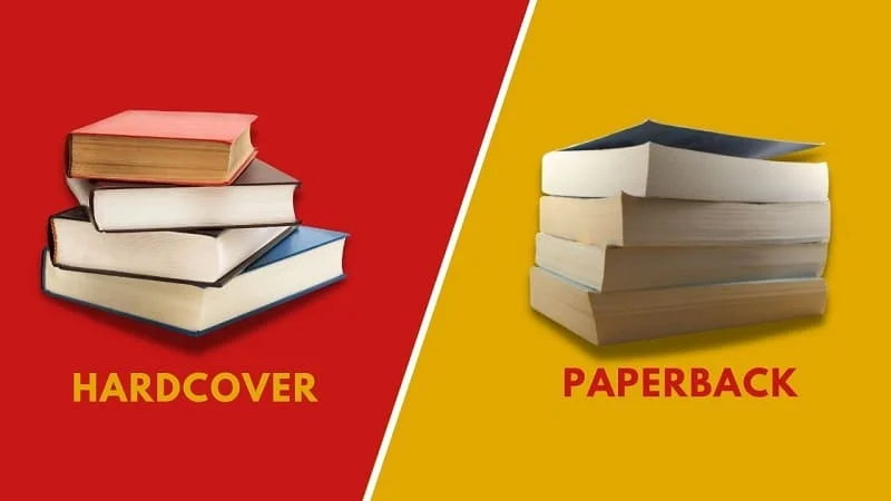 Paperback VS Hardcover
